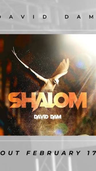 New Music: David Dam_ Shalom