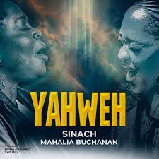 Music: Yahweh (preview) by Sinach (Feat. Mahalia Buchanan)