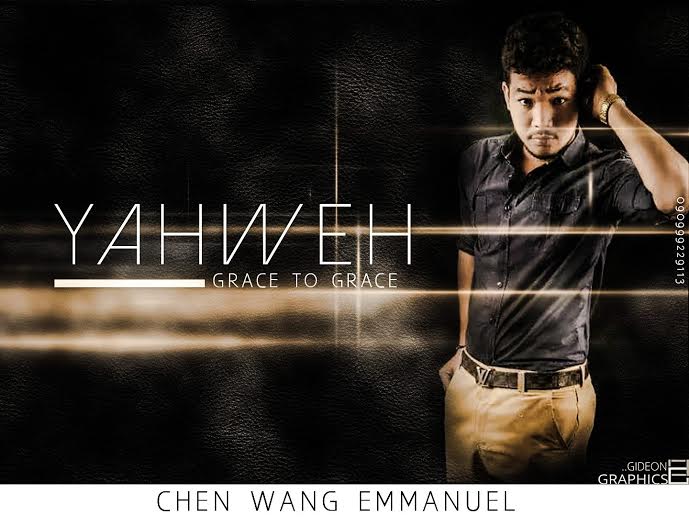 NEW EP : Chen Wang Emmanuel [ Chinese-Nigerian] – “Yahweh EP” || @chenemma01