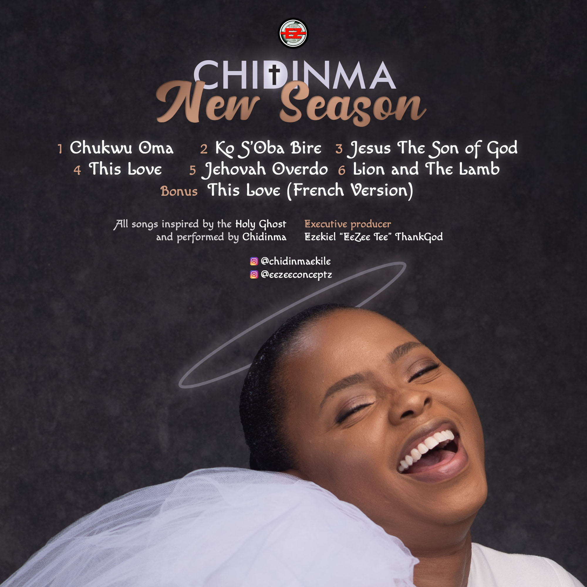 Chidinma Releases “New Season” EP + Video For “Jesus Son Of God” [Feat. The Gratitude]